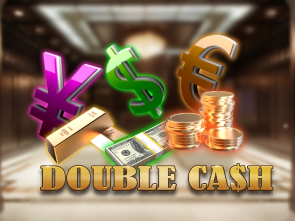Double Cash